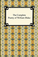 The Complete Poetry of William Blake