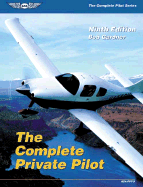 The Complete Private Pilot - Gardner, Bob