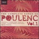 The Complete Songs of Poulenc, Vol. 1