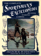 The Complete Sportsman's Encyclopedia