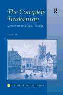 The Complete Tradesman: A Study of Retailing, 1550-1820