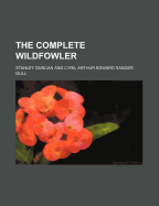 The Complete Wildfowler