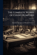 The Complete Works of Count Rumford