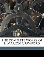 The complete works of F. Marion Crawford Volume 9