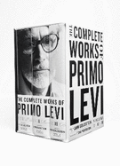 The Complete Works of Primo Levi