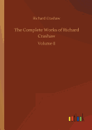 The Complete Works of Richard Crashaw