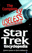 The Completely Useless Star Trek Encyclopedia