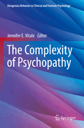 The Complexity of Psychopathy