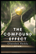 The Compound Effect: How Small Changes Can Lead to Big Results