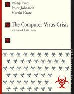 The Computer Virus Crisis