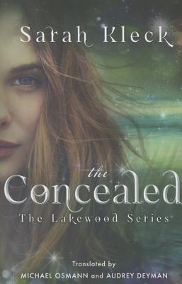 The Concealed - Kleck, Sarah, and Osmann, Michael (Translated by), and Deyman, Audrey (Translated by)