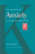 The Concept of Anxiety in Soren Kierkegaard