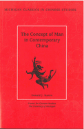 The Concept of Man in Contemporary China
