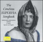 The Conchita Supervia Songbook - Conchita Supervia (vocals); Frank Marshall (piano); Ivor Newton (piano)