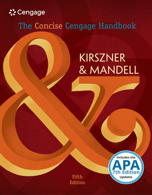 The Concise Cengage Handbook (with 2016 MLA Update Card) - Kirszner, Laurie G, Professor, and Mandell, Stephen R, Professor