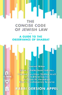 The Concise Code of Jewish Law: A Guide to the Observance of Shabbat