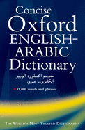 The Concise Oxford English-Arabic dictionary of current usage