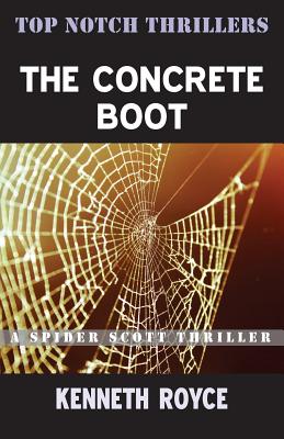 The Concrete Boot - Royce, Kenneth