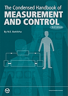 The Condensed Handbook of Measurement and Control, 3rd Edition - Battikha, N E