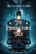 The Conductor's Tale