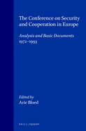 The Conference on Security and Cooperation in Europe: Analysis and Basic Documents, 1972-1993