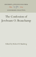 The confession of Jereboam O. Beauchamp