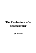 The Confessions of a Beachcomber