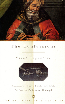 The Confessions - Augustine, and Hampl, Patricia (Preface by)