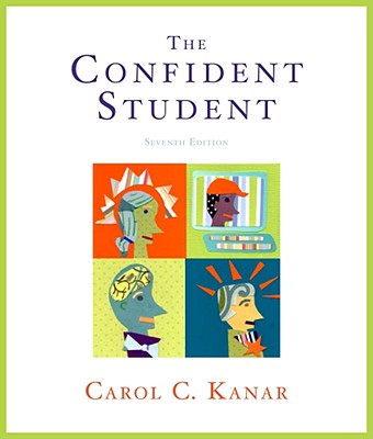 The Confident Student - Kanar, Carol C