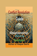 The Conflict Resolution Toolbox