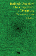 The Conjecture of Syracuse: Second Edition