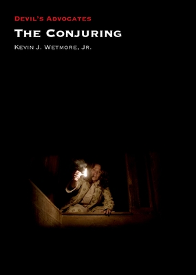 The Conjuring - Wetmore, Kevin J., Jr.