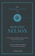 The Connell Guide To Horatio Nelson
