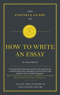 The Connell Guide To How To Write An Essay