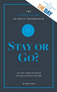 The Connell Guide to the EU Referendum: Stay or Go?