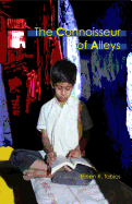 The Connoisseur of Alleys