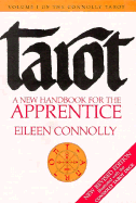 The Connolly tarot : a new handbook for the apprentice. - Connolly, Eileen