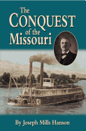 The Conquest of the Missouri