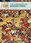 The Conquests of Genghis Khan