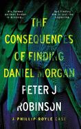 The Consequences of Finding Daniel Morgan