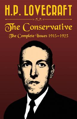 The Conservative - Lovecraft, H P