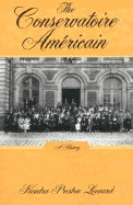 The Conservatoire Americain: A History