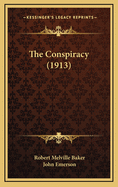 The Conspiracy (1913)