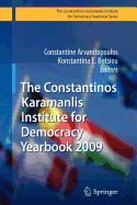 The Constantinos Karamanlis Institute for Democracy Yearbook 2009