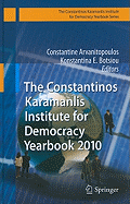 The Constantinos Karamanlis Institute for Democracy Yearbook