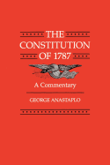The Constitution of 1787: A Commentary