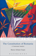 The Constitution of Romania: A Contextual Analysis