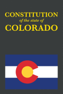 The Constitution of the State of Colorado