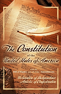 The Constitution of the United States of America, with the Bill of Rights and All of the Amendments; The Declaration of Independence; And the Articles of Confederation - Jefferson, Thomas