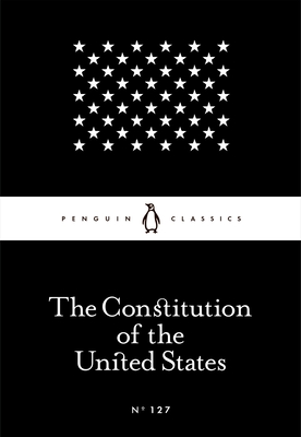 The Constitution of the United States - Fathers, Founding